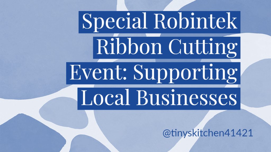 Special Robintek Ribbon Cutting Event Supporting Local Businesses